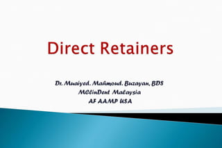 Rpd  direct retainers 2nd yr