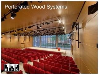 Perforated Wood Systems
 