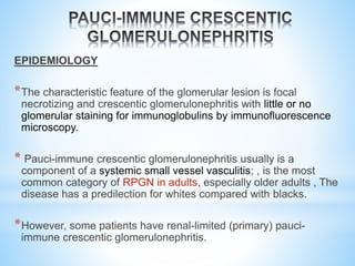 RAPIDLY PROGRESSIVE GLOMERULONEPHRITIS(RPGN) | PPTX