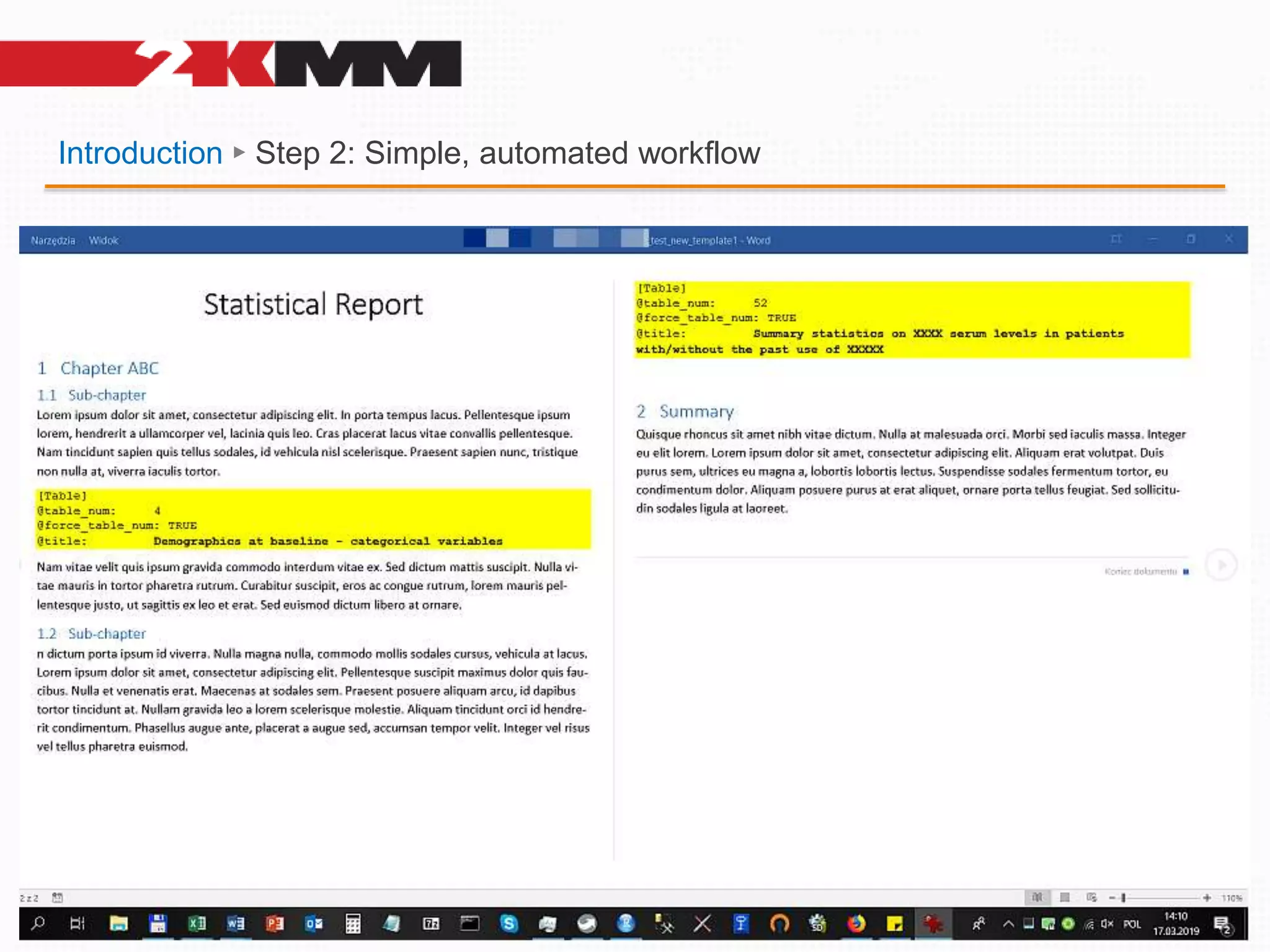 Introduction ► Step 2: Simple, automated workflow
 