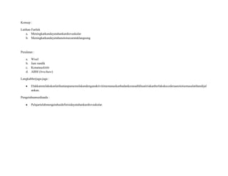 Konsep :

Latihan Fartlek
    a. Meningkatkandayatahankardiovaskular
    b. Meningkatkandayatahanototsecarataklangsung



Peralatan :

    a.   Wisel
    b.   Jam randik
    c.   Konatauskittle
    d.   ABM (brochure)

Langkahberjaga-jaga :

         Elakkanmelakukanlatihantanpamemulakandenganaktivitimemanaskanbadankeranadikhuatiriakanberlakukecederaanototsemasalatihandijal
         ankan.

Pengetahuansediaada :

         Pelajartelahmengetahuidefinisidayatahankardiovaskular.
 
