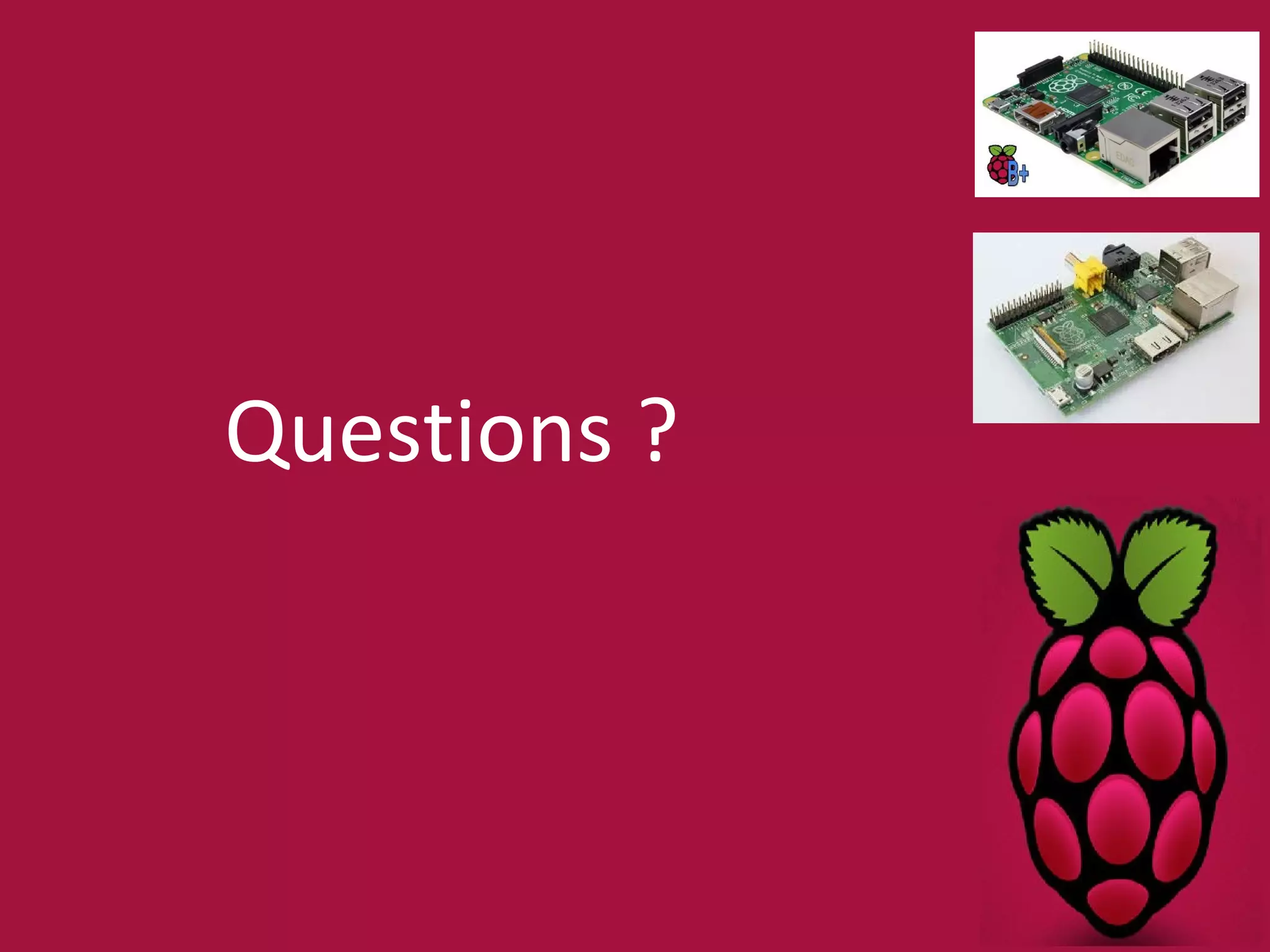Questions ? 
 