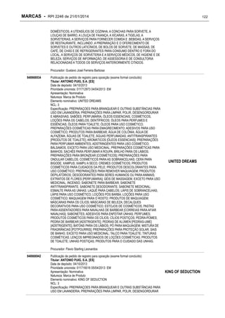 MARCAS - RPI 2246 de 21/01/2014

122

DOMÉSTICOS, A UTENSÍLIOS DE COZINHA, A CONCHAS PARA SORVETE, A
LOUÇAS DE BARRO, A LOUÇA DE FAIANÇA, A XÍCARAS, A TIGELAS, A
SORVETERIAS, A SERVIÇOS PARA FORNECER COMIDA E .BEBIDAS, A SERVIÇOS
DE RESTAURANTE, INCLUINDO .A PREPARAÇÃO E O OFERECIMENTO DE
SORVETES E OUTROS LATICÍNIOS, DE BOLOS DE SORVETE, DE MASSAS, DE
CAFÉ, DE CHÁS E DE REFRIGERANTES PARA CONSUMO DENTRO E FORA DO
LOCAL, A SERVIÇOS DE SORVETERIA E A SERVIÇOS MÉDICOS, DE HIGIENE E DE
BELEZA; SERVIÇOS DE INFORMAÇÃO, DE ASSESSORIA E DE CONSULTORIA
RELACIONADAS A TODOS OS SERVIÇOS ANTERIORMENTE CITADOS.
Procurador: Gustavo José Ferreira Barbosa
840666934

Publicação de pedido de registro para oposição (exame formal concluído)
Titular: ANTONIO PUIG, S.A. [ES]
Data de depósito: 04/10/2013
Prioridade unionista: 011712973 04/04/2013 EM
Apresentação: Nominativa
Natureza: Marca de Produto
Elemento nominativo: UNITED DREAMS
NCL: 3
Especificação: PREPARAÇOES PARA BRANQUEAR E OUTRAS SUBSTÂNCIAS PARA
USO EM LAVANDERIA; PREPARAÇÕES PARA LIMPAR, POLIR, DESENGORDURAR
E ABRASIVAS; SABÕES; PERFUMARIA, ÓLEOS ESSENCIAIS, COSMÉTICOS,
LOÇÕES PARA OS CABELOS; DENTÍFRICOS; ÓLEOS PARA PERFUMES E
ESSÊNCIAS; ÓLEOS PARA TOALETE; ÓLEOS PARA USO COSMÉTICO;
PREPARAÇÕES COSMÉTICAS PARA EMAGRECIMENTO; ADESIVOS PARA USO
COSMÉTICO; PRODUTOS PARA BARBEAR; ÁGUA DE COLÔNIA; ÁGUA DE
ALFAZEMA; ÁGUAS DE TOALETE; ÁGUAS PERFUMADAS; ANTITRANSPIRANTES
[PRODUTOS DE TOALETE]; AROMÁTICOS [ÓLEOS ESSENCIAIS]; PREPARAÇÕES
PARA PERFUMAR AMBIENTES; ADSTRINGENTES PARA USO COSMÉTICO;
BÁLSAMOS, EXCETO PARA USO MEDICINAL; PREPARAÇÕES COSMÉTICAS PARA
BANHOS; SACHÊS PARA PERFUMAR A ROUPA; BRILHO PARA OS LÁBIOS;
PREPARAÇÕES PARA BRONZEAR [COSMÉTICOS]; PREPARAÇÕES PARA
ONDULAR CABELOS; COSMÉTICOS PARA AS SOBRANCELHAS; CERA PARA
BIGODE; XAMPUS; XAMPU A SECO; CREMES COSMÉTICOS; PRODUTOS
COSMÉTICOS PARA CUIDADOS DA PELE; PRODUTOS DESCOLORANTES PARA
USO COSMÉTICO; PREPARAÇÕES PARA REMOVER MAQUIAGEM; PRODUTOS
DEPILATÓRIOS; DESODORANTES PARA SERES HUMANOS OU PARA ANIMAIS;
EXTRATOS DE FLORES [PERFUMARIA]; GÉIS DE MASSAGEM, EXCETO PARA USO
MEDICINAL; INCENSO; SABONETE PARA BARBEAR; SABONETE
ANTITRANSPIRANTE; SABONETE DESODORANTE; SABONETE MEDICINAL;
ESMALTE PARA AS UNHAS; LAQUÊ PARA CABELOS; LÁPIS DE SOBRANCELHAS;
LÁPIS PARA USO COSMÉTICO; LOÇÕES PÓS BARBA; LOÇÕES PARA USO
COSMÉTICO; MAQUIAGEM PARA O ROSTO; PRODUTOS DE MAQUIAGEM;
MÁSCARAS PARA OS CÍLIOS; MÁSCARAS DE BELEZA; DECALQUES
DECORATIVOS PARA USO COSMÉTICO; ESTOJOS DE COSMÉTICOS; PASTAS
PARA ASSENTADORES PARA NAVALHAS DE BARBEAR [CORREIAS PARA AFIAR
NAVALHAS]; SABONETES; ADESIVOS PARA ENFEITAR UNHAS; PERFUMES;
PRODUTOS COSMÉTICOS PARA OS CÍLIOS; CÍLIOS POSTIÇOS; PEDRA-POMES;
PEDRA DE BARBEAR [ADSTRIGENTE]; PEDRAS DE ALÚMEN [PEDRAS-UME]
[ADSTRIGENTE]; BATONS PARA OS LÁBIOS; PÓ PARA MAQUIAGEM; MISTURA DE
FRAGRÂNCIAS [POTPOURRIS]; PREPARAÇÕES PARA PROTEÇÃO SOLAR; SAIS
DE BANHO, EXCETO PARA USO MEDICINAL; TALCO PARA TOALETE; TINTURAS
COSMÉTICAS; LENÇOS IMPREGNADOS DE LOÇÕES COSMÉTICAS; PRODUTOS
DE TOALETE; UNHAS POSTIÇAS; PRODUTOS PARA O CUIDADO DAS UNHAS.

UNITED DREAMS

Procurador: Flavio Starling Leonardos
840666942

Publicação de pedido de registro para oposição (exame formal concluído)
Titular: ANTONIO PUIG, S.A. [ES]
Data de depósito: 04/10/2013
Prioridade unionista: 011716016 05/04/2013 EM
Apresentação: Nominativa
Natureza: Marca de Produto
Elemento nominativo: KING OF SEDUCTION
NCL: 3
Especificação: PREPARAÇOES PARA BRANQUEAR E OUTRAS SUBSTÂNCIAS PARA
USO EM LAVANDERIA; PREPARAÇÕES PARA LIMPAR, POLIR, DESENGORDURAR

KING OF SEDUCTION

 