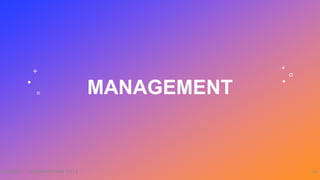 MANAGEMENT
9/3/20XX PRESENTATION TITLE 35
 