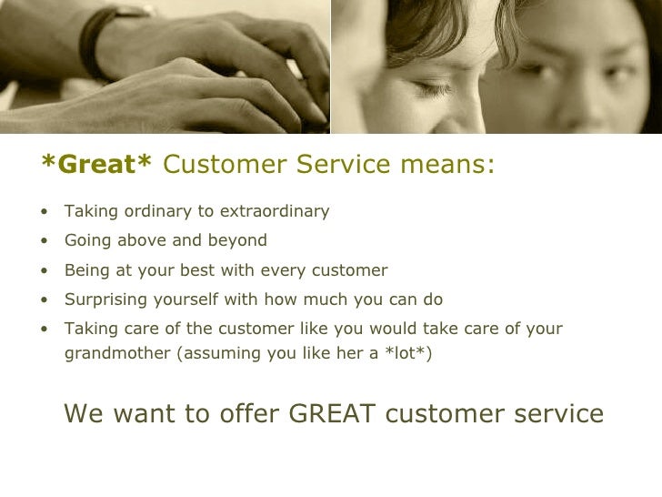 what does great customer service mean to you