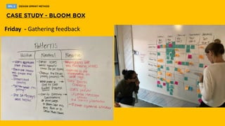 Friday - Gathering feedback
 