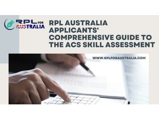 RPL Australia Applicants' Comprehensive Guide to the ACS Skill Assessment