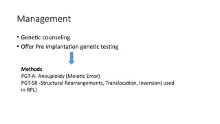 Recurrent pregnancy loss obstetrics class | PPTX