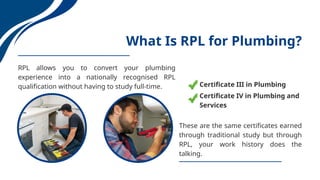 RPL for Plumbing – Get Certified Through RPL Australia | PPTX