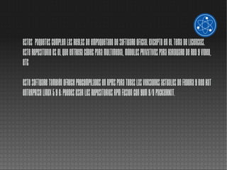 Estos paquetes cumplen las reglas de empaquetado de software oficial excepto en el tema de licencias.
Este repositorio es el que entrega códec para multimedia, módulos privativos para hardware de red y video,
etc

Este software también ofrece precompilados en RPMs para todas las versiones actuales de Fedora y Red Hat
Enterprise Linux 5 y 6; puedes usar los repositorios RPM Fusion con yum y/o PackageKit.
 