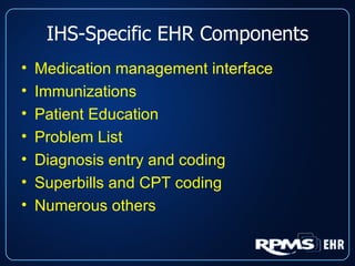 Ihs Rpms RPMS EHR WorldVistA 061607 | PPT