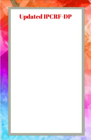 Updated IPCRF-DP
 