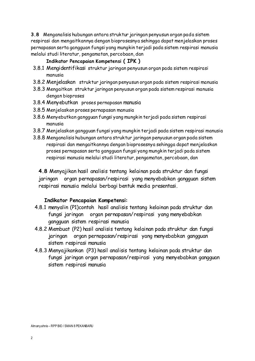Rpp biologi xi. kd 3.8 ( sistem pernapasan ) almansyahnis