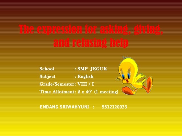 Rpp Expression For Asking Giving And Refusing Help