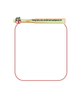 Yang bisa aku ambil dari pelajaran ini
 