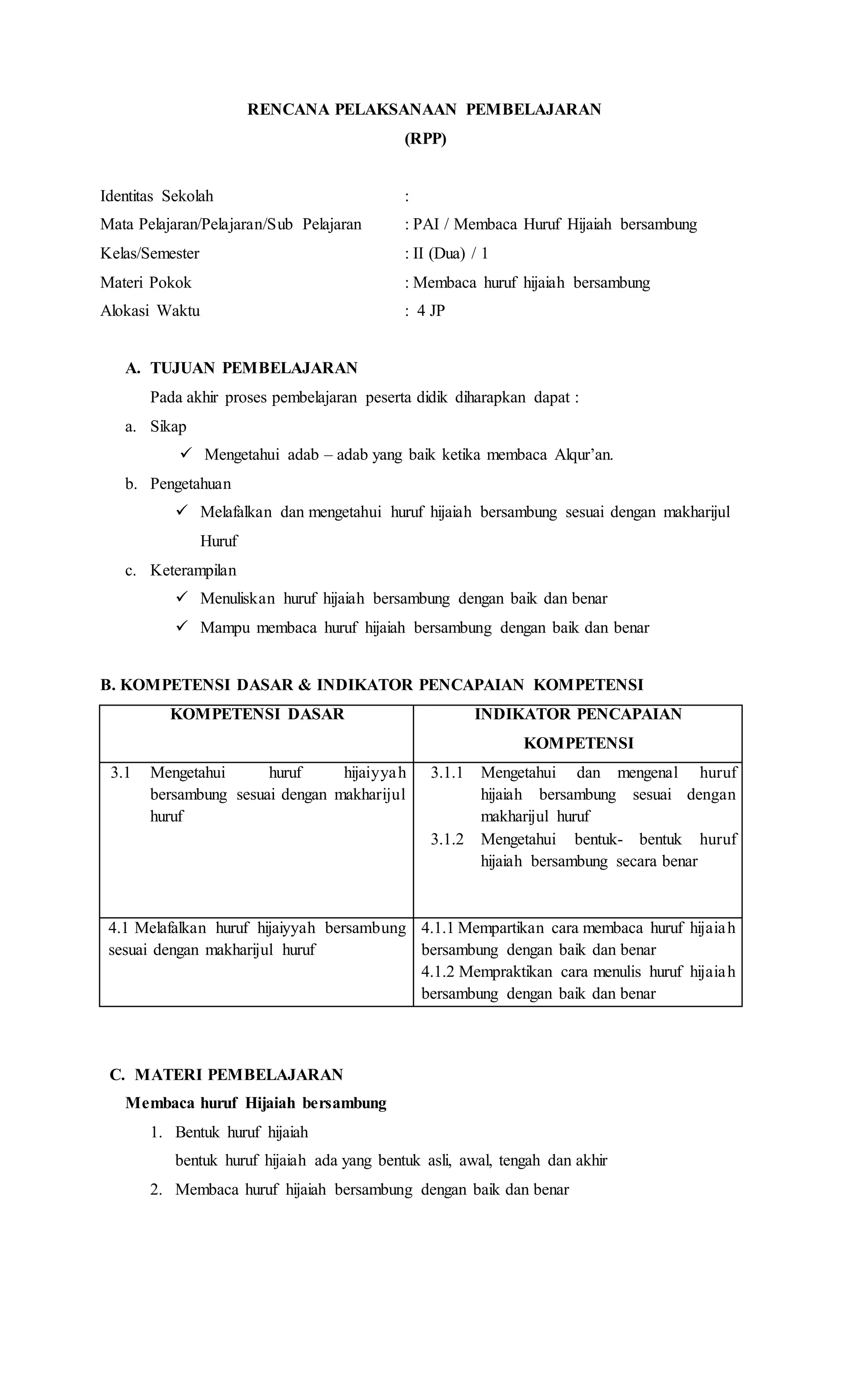 Rpp PAI kelas 2 kurtilas membaca huruf bersambung | DOCX