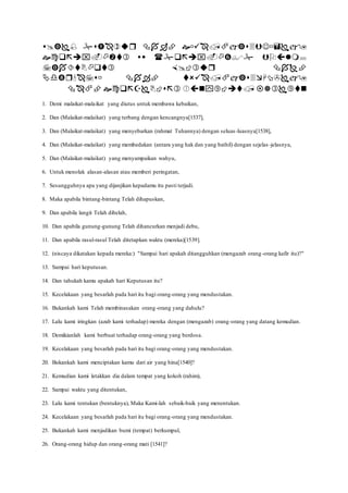 




1. Demi malaikat-malaikat yang diutus untuk membawa kebaikan,
2. Dan (Malaikat-malaikat) yang terbang dengan kencangnya[1537],
3. Dan (Malaikat-malaikat) yang menyebarkan (rahmat Tuhannya) dengan seluas-luasnya[1538],
4. Dan (Malaikat-malaikat) yang membedakan (antara yang hak dan yang bathil) dengan sejelas -jelasnya,
5. Dan (Malaikat-malaikat) yang menyampaikan wahyu,
6. Untuk menolak alasan-alasan atau memberi peringatan,
7. Sesungguhnya apa yang dijanjikan kepadamu itu pasti terjadi.
8. Maka apabila bintang-bintang Telah dihapuskan,
9. Dan apabila langit Telah dibelah,
10. Dan apabila gunung-gunung Telah dihancurkan menjadi debu,
11. Dan apabila rasul-rasul Telah ditetapkan waktu (mereka)[1539].
12. (niscaya dikatakan kepada mereka:) "Sampai hari apakah ditangguhkan (mengazab orang-orang kafir itu)?"
13. Sampai hari keputusan.
14. Dan tahukah kamu apakah hari Keputusan itu?
15. Kecelakaan yang besarlah pada hari itu bagi orang-orang yang mendustakan.
16. Bukankah kami Telah membinasakan orang-orang yang dahulu?
17. Lalu kami iringkan (azab kami terhadap) mereka dengan (mengazab) orang-orang yang datang kemudian.
18. Demikianlah kami berbuat terhadap orang-orang yang berdosa.
19. Kecelakaan yang besarlah pada hari itu bagi orang-orang yang mendustakan.
20. Bukankah kami menciptakan kamu dari air yang hina[1540]?
21. Kemudian kami letakkan dia dalam tempat yang kokoh (rahim),
22. Sampai waktu yang ditentukan,
23. Lalu kami tentukan (bentuknya), Maka Kami-lah sebaik-baik yang menentukan.
24. Kecelakaan yang besarlah pada hari itu bagi orang-orang yang mendustakan.
25. Bukankah kami menjadikan bumi (tempat) berkumpul,
26. Orang-orang hidup dan orang-orang mati [1541]?
 