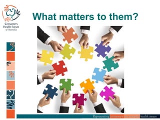 What matters to them?
 