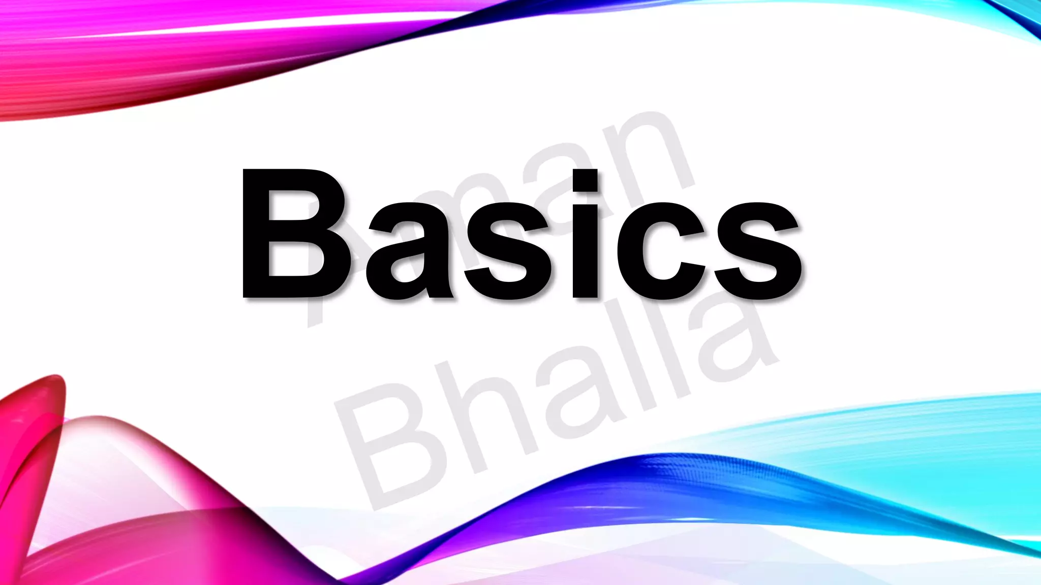Basics 