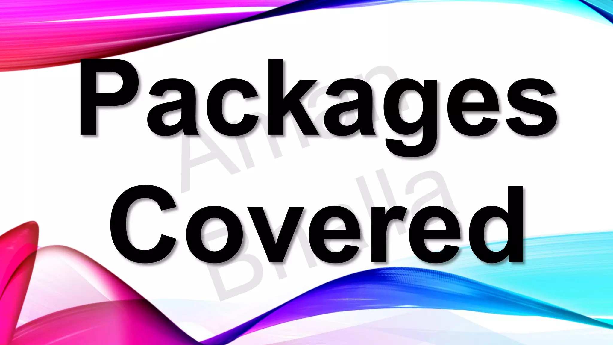 Packages Covered 