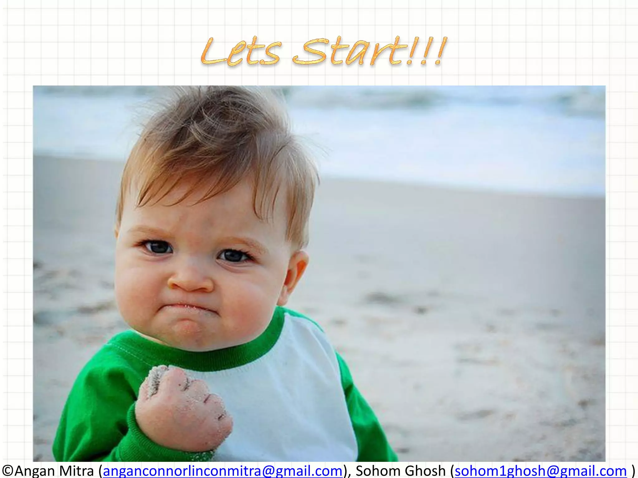 ©Angan Mitra (anganconnorlinconmitra@gmail.com), Sohom Ghosh (sohom1ghosh@gmail.com ) 
