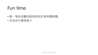 Fun time
•
•
dsjerry2017@gmail.com
 