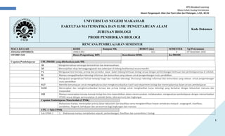 RPS Blendeed Learning
Mata Kuliah Zoologi Vertebrata
Dosen Pengampuh: Dian Dwi Putri Ulan Sari Patongai., S.Pd., M.Pd
1
UNIVERSITAS NEGERI MAKASSAR
FAKULTAS MATEMATIKA DAN ILMU PENGETAHUAN ALAM
JURUSAN BIOLOGI
PRODI PENDIDIKAN BIOLOGI
Kode Dokumen
RENCANA PEMBELAJARAN SEMESTER
MATA KULIAH KODE Rumpun MK BOBOT (sks) SEMESTER Tgl Penyusunan
ZOOLOGI VERTEBRATA 19A41C402 3(1) 4 07 Desember 2020
OTORITASI Dosen Pengembang RPS Koordinator RMK Ka PRODI
Capaian Pembelajaran CPL-PRODI yang dibebankan pada MK
S8 Menginternalisasi semangat kemandirian dan kewirausahaan.
S9 Menunjukkan sikap bertanggungjawab atas pekerjaan di bidang keahliannya secara mandiri.
P1 Menguasai teori konsep, prinsip dan prosedur dasar dalam bidang keilmuan biologi sesuai dengan perkembangan keilmuan dan pembelajarannya di sekolah.
P5 Mampu mengaplikasikan teknologi informasi dan komunikasi yang relevan untuk pengembangan mutu pendidikan.
P8 Menguasai pengetahuan factual tentang fungsi dan manfaat teknologi, khususnya teknologi informasi dan komunikasi yang relevan untuk pengembangan
mutu pendidikan
KU7 Memiliki kemampuan untuk mengeksplorasi dan mengkomunikasikan hasil-hasil eksperimen biologi dan menerapkannya dalam proses pembelajaran.
KU10 Menerapkan dan mengkomunikasikan konsep dan prinsip biologi untuk menghasilkan karya teknologi yang berkaitan dengan kebutuhan manusia dan
masyarakat.
KK3 Mampu menerapkan konsep-konsep biologi dan ilmu kependidikan dalam merencanakan, melaksanakan, mengevaluasi pembelajaran dengan memanfaatkan
IPTEKS sesuai dengan permasalahan di sekolah (kelas, laboratorium) dan lingkungan
Capaian Pembelajaran Mata Kuliah (CPMK)
Mahasiswa mampu menerapkan prinsip dasar taksonomi dan klasifikasi serta mengidentifikasi hewan vertebrata meliputi zoogeografi, klasifikasi,
variabilitas, filogenik, kehidupan dan peranannya bagi lingkungan dan manusia
CPL  Sub-CPMK
Sub-CPMK-1 1. Mahasiswa mampu menjelaskan sejarah, perkembangan, klasifikasi dan nomenklatur Zoologi
 