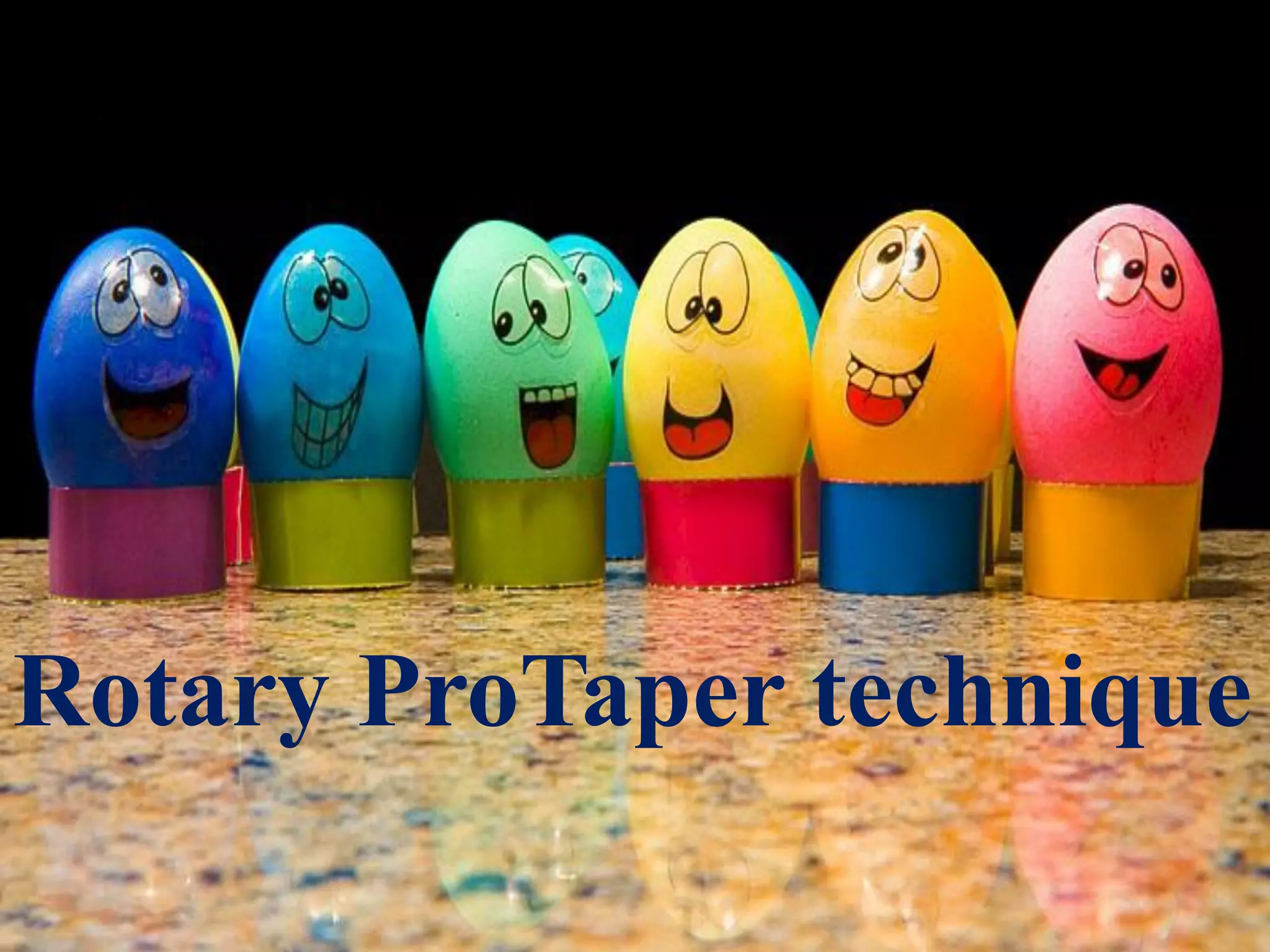 Rotary ProTaper technique
 