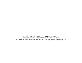 RANCANGAN PENGAJARAN TAHUNAN (RPT)2023-Pendidikan-Islam-Tahun-1-KSSR-Semakan-sumberpendidikan.doc