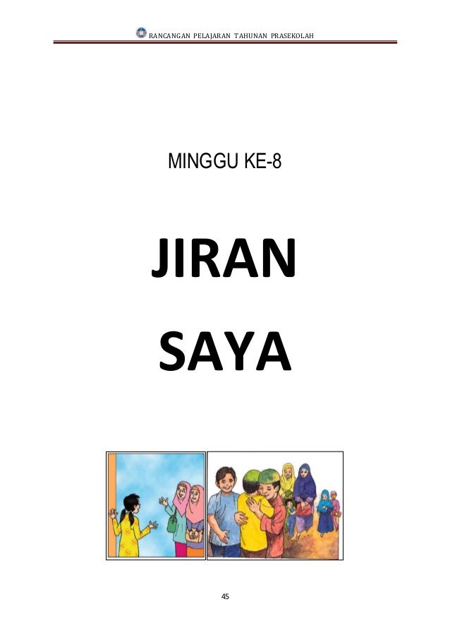 RANCANGAN PENGAJARAN TAHUNAN PRASEKOLAH RANCANGAN PENGAJARAN TAHUNAN PRASEKOLAH