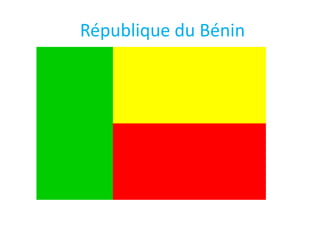 République du Bénin
 