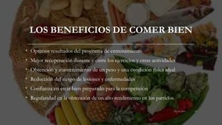 LOS BENEFICIOS DE COMER BIEN
• Óptimos resultados del programa de entrenamiento
• Mejor recuperación durante y entre los ejercicios y otras actividades
• Obtención y mantenimiento de un peso y una condición física ideal
• Reducción del riesgo de lesiones y enfermedades
• Confianza en estar bien preparado para la competición
• Regularidad en la obtención de un alto rendimiento en los partidos
16/03/2019 70
 