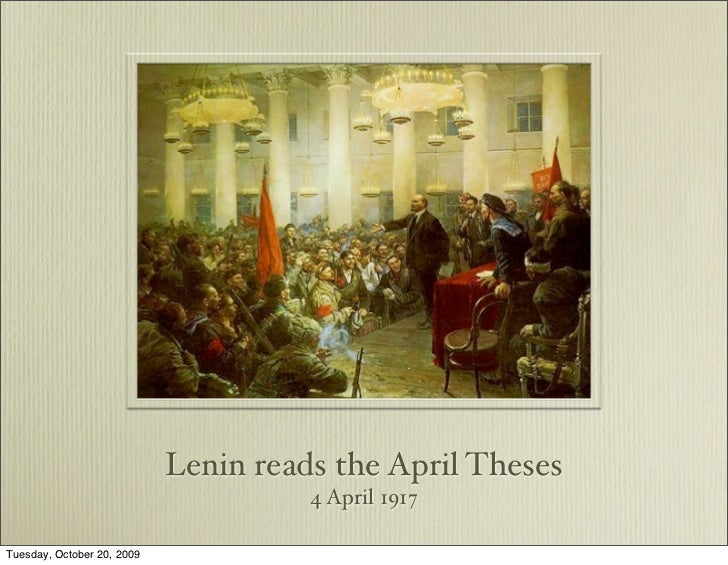 lenin april theses pravda What did lenin's april thesis promise should develop in his famous april theses published in the newspaper, pravda the theses dealt. lenin april theses pravda What did lenin's april thesis promise should develop in his famous april theses published in the newspaper, pravda the theses dealt.