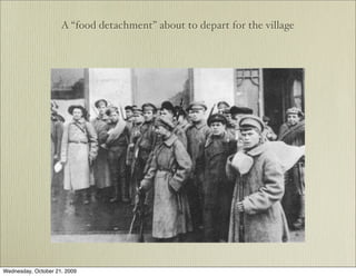 A “food detachment” about to depart for the village




Wednesday, October 21, 2009
 