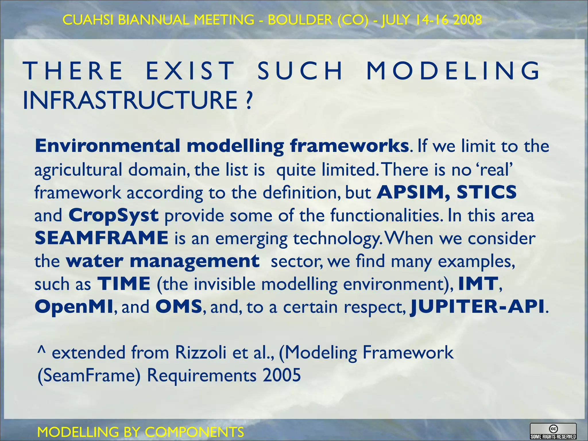 GEOFRAME: a system for doing hydrology by computer