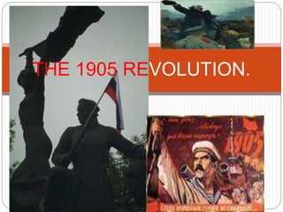 THE 1905 REVOLUTION.
 