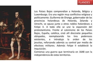 POLÍTICA INTERIOR-SUBLEVACIÓN DE LOS MORISCOS:  En 1567 se prohibió a los moriscos utilizar su lengua, su vestimenta y sus costumbres lo que provocó que se sublevaran en Las Alpujarras. Esa sublevación fue sofocada por D. Juan de Austria.-FUEROS DE ARAGÓN: En 1591 el secretario de Felipe II acusado de asesinato se refugió en Zaragoza. Al ser territorio de la corona de Aragón tenía que ser juzgado por el Justicia de Aragón, pero Felipe II quería castigarlo y como el Justicia no se lo entregó, entró en Zaragoza, ejecutó al Justicia y retiró algunos fueros a AragónD.Juan de AustriaAntonio Pérez