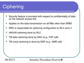 Encrypted Rsc Rrc security procedure overview | PPT