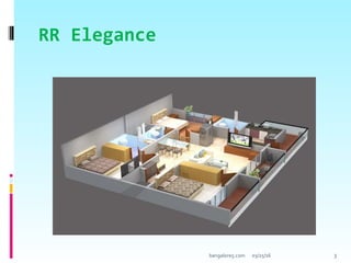 RR Elegance
03/25/16 3bangalore5.com