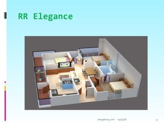 RR Elegance
03/25/16 4bangalore5.com