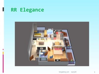RR Elegance
03/25/16 5bangalore5.com