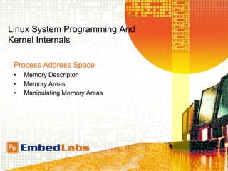 Rr embedded systems linux system programming and kernel internals | PPTX