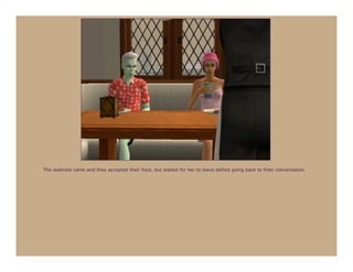 The waitress came and they accepted their food, but waited for her to leave before going back to their conversation.
 