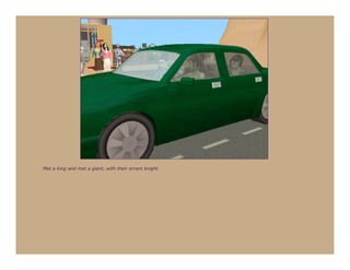 Met a king and met a giant, with their errant knight
 