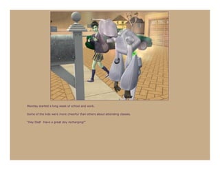 Monday started a long week of school and work.

Some of the kids were more cheerful than others about attending classes.

“Hey Dad! Have a great day recharging!”
 