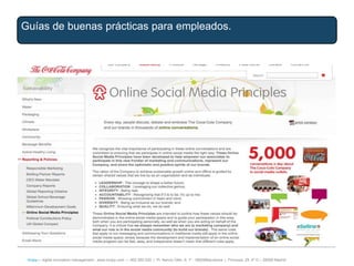 Guías de buenas prácticas para empleados.




 íncipy— digital innovation management - www.incipy.com — 902 550 020 | Pl. Narcís Oller, 9, 1º - 08006Barcelona | Princesa, 29, 4º D – 28008 Madrid
 