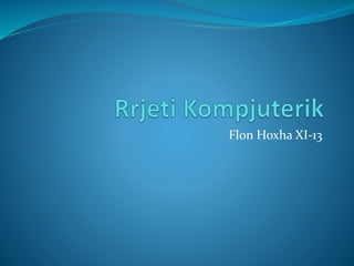 Flon Hoxha XI-13
 