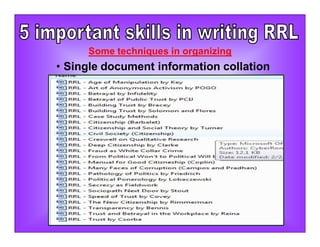 Some techniques in organizing
• Single document information collation
 