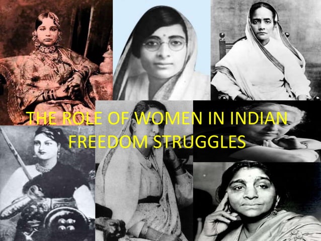 The Role of Women in Indian freedom struggles | PPTX | Hinduism ...