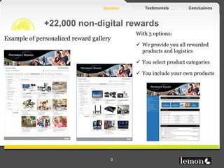 Global Corporate platform for People Reward & Recognition Slide 9